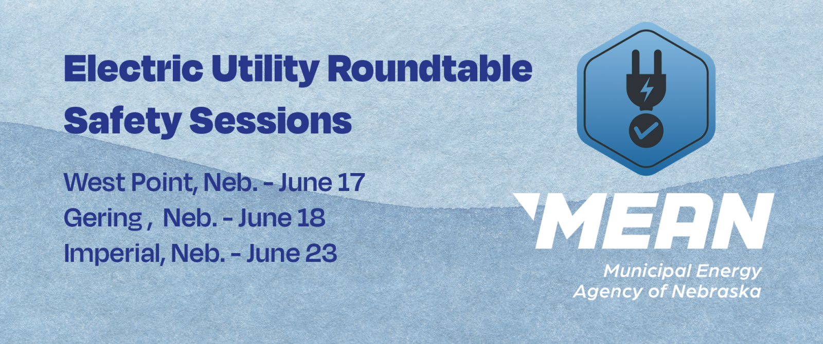 Electric Utility Roundtable Safety Sessions